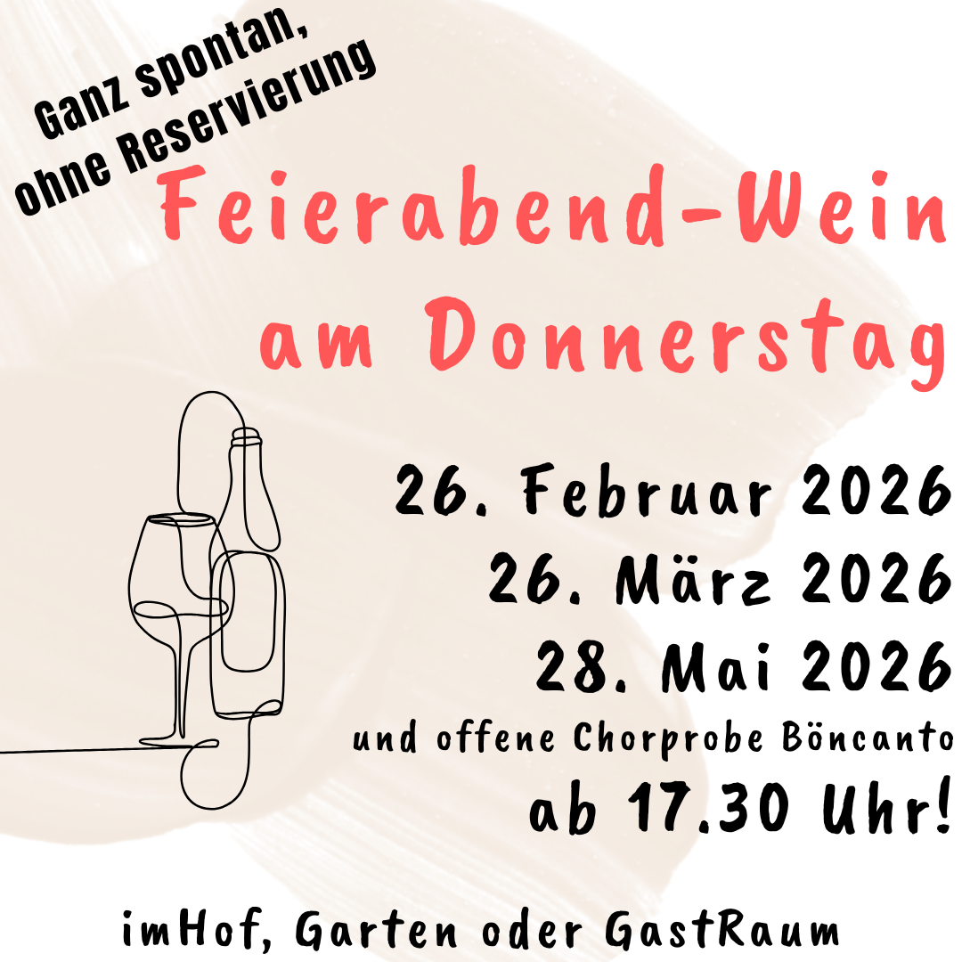 kopie-von-leider-mussen-wir-unseren-feierabend-wein-am-donnerstag-23.-januar-2025-krankheitsbedingt-absagen.-neuer-termin-ist-donnerstag-6.-februar-2025-ab-17.30-uhr-1.png